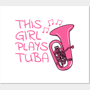 This Girl Plays Tuba, Tubaist, Female Brass Musician Posters and Art